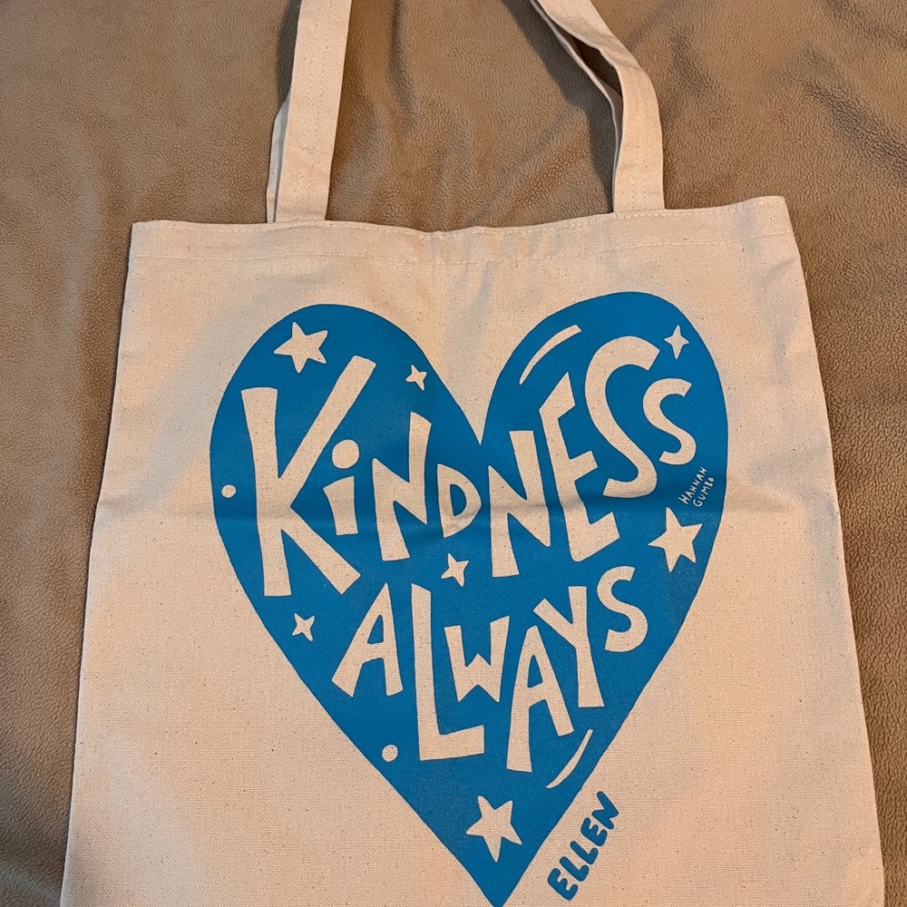 “Kindness always” canvas tote bag by Ellen DeGeneres. Brand new.